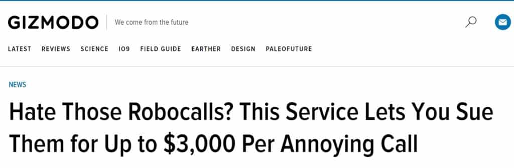 Gizmodo - cancel robocalls and sue robocallers